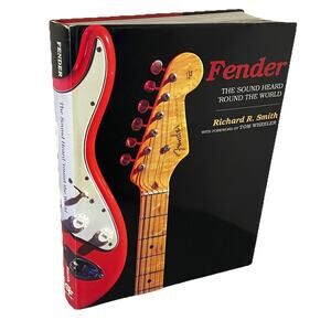 Fender: The Sound Heard 'Round the World / Richard R. Smith 1996 Hardcover Book